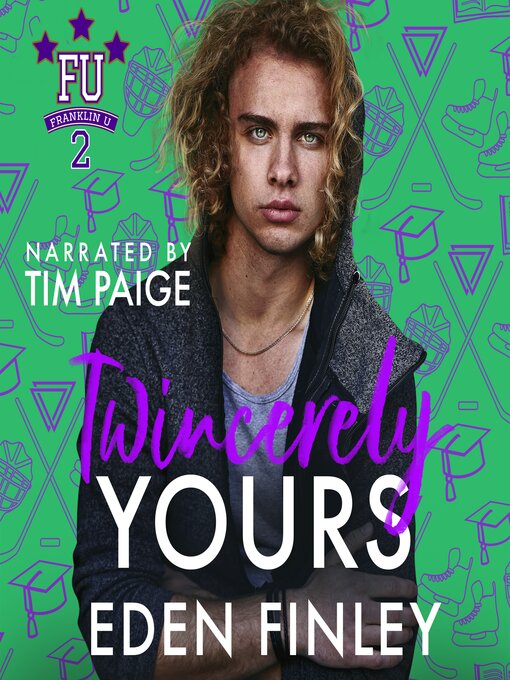 Title details for Twincerely Yours by Eden Finley - Available